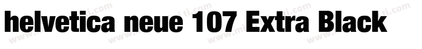 helvetica neue 107 Extra Black Cond字体转换
